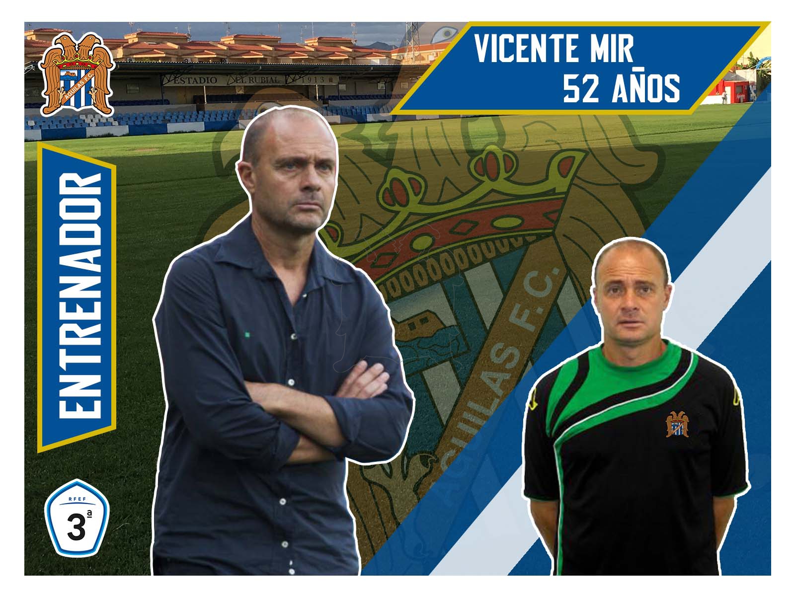 Image for Vicente Mir, nuevo entrenador del Águilas F.C.