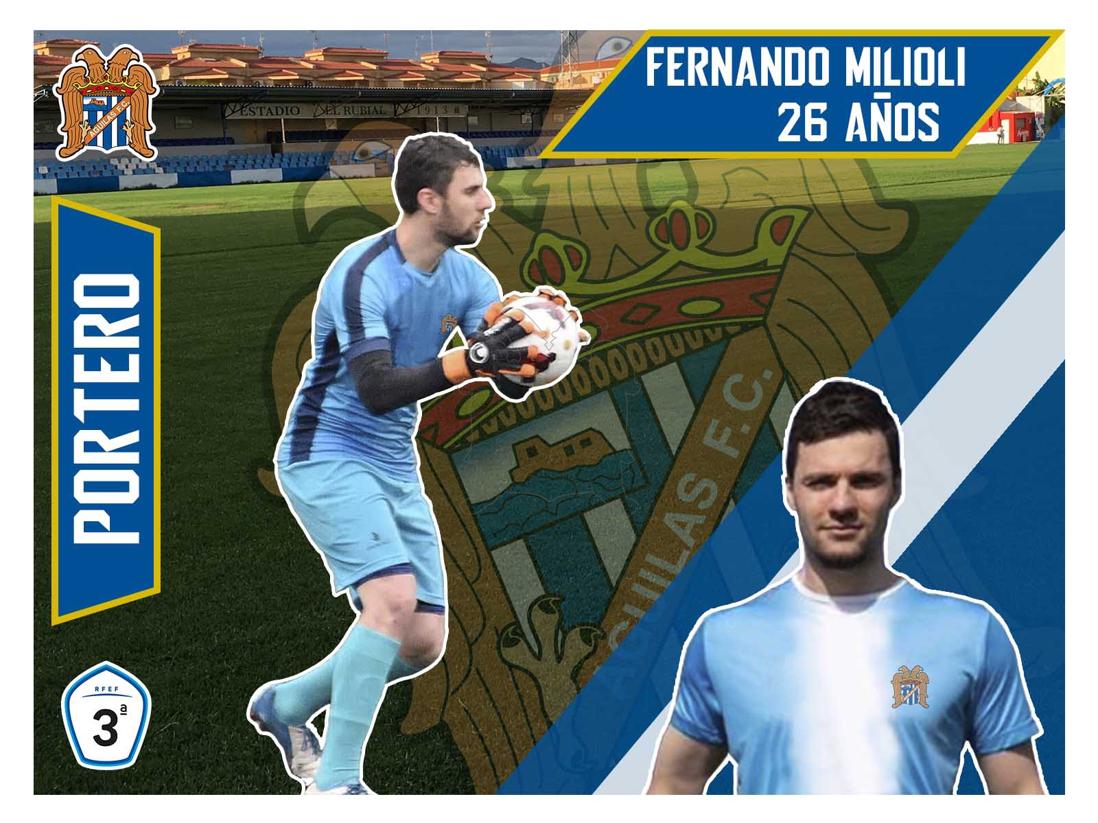 Fernando Milioli se convierte en el octavo fichaje del Águilas F.C.